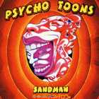 Sandman Psycho Toons